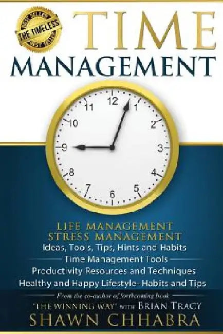 Time Management - Stress Management, Life Management: Ideas, Tools, Tips, Hints by Tameisha Shevelle Harrington