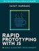 Rapid Prototyping with JS: Agile JavaScript Development by Azat Mardan