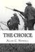 The Choice by Alan C. Newell