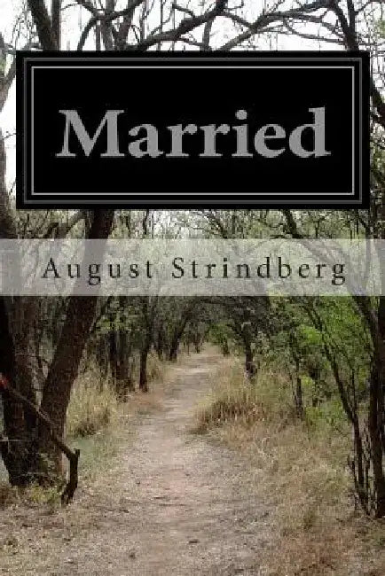 Married by August Strindberg