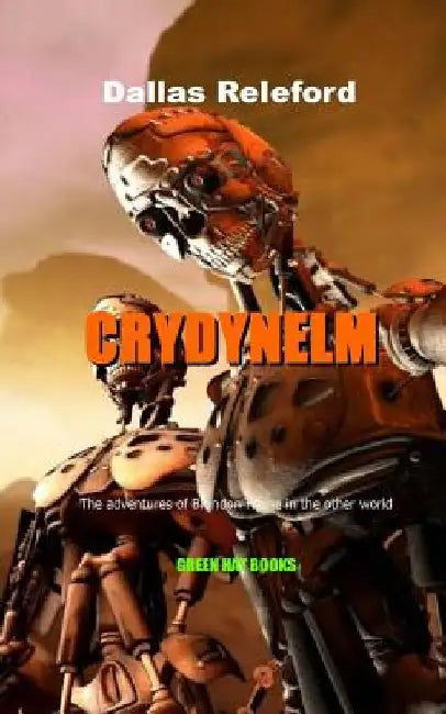 Crydynelm by Dallas Releford