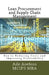 Lean Procurement and Supply Chain Management: Key to Reducing Costs and Improving Profitability by Ade Asefeso McIps Mba