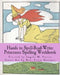 Hands to Spell-Read-Write: Princesses Spelling Workbook by Percy Dearmer