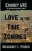 Exhibit 692: Love in the Time of Zombies by Margaret L. Fisher