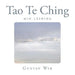 Tao Te Ching: Min tolkning by Wik, Gustav