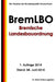Bremische Landesbauordnung (BremLBO) by Recht, G.