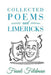 Collected Poems and Limericks by Frank Feldman
