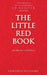 The Little Red Book: The Original 12 Step Book by Carl Tuchy Palmieri