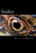 Snakes: A Fascinating Book Containing Snake Facts, Trivia, Images & Memory Recall Quiz: Suitable for Adults & Children by Matthew Harper