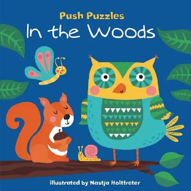 Push Puzzles: In the Woods by Nastja Holtfreter