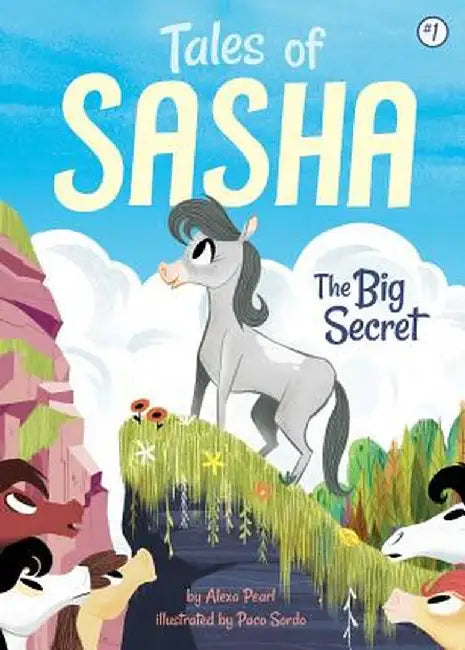 #1: The Big Secret by Alexa Pearl