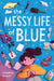 A Girl Called Blue by Shawna Railey