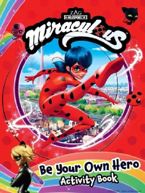 Miraculous: Simply the Best: Become-The-Hero Activity Book by Buzzpop