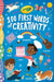 Crayola: 100 First Words of Creativity by Demmer, Melanie