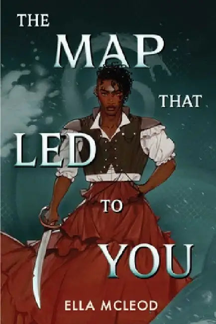The Map That Led to You (a Novel) by McLeod, Ella