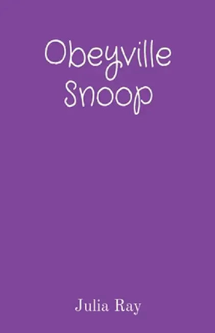 Obeyville Snoop by Julia Ray
