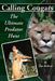 Calling Cougars: The Ultimate Predator Hunt by Tim a. Roberts