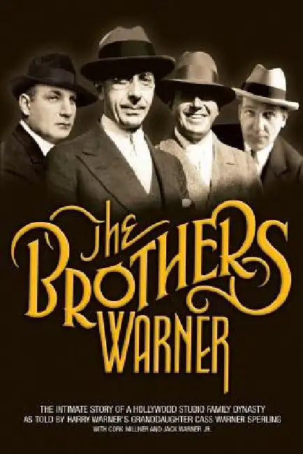 The Brothers Warner by Cass Warner