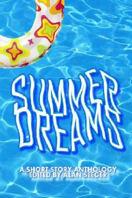 Summer Dreams by Alan Seeger