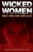 Wicked Women: World's Worst Female Serial Killers by David Elio Malocco
