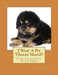 I Want A Pet Tibetan Mastiff: Fun Learning Activities by Gail Forsyth