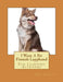I Want A Pet Finnish Lapphund: Fun Learning Activities by Gail Forsyth