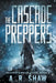 The Cascade Preppers by A. R. Shaw