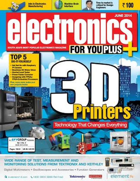 Electronics For You, June 2014 by MR Ramesh Chopra