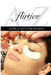 Flirties - A-Z Guide To Lash Enhancements by Britta Krueger