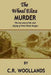 The Wheal Eliza Murder by C. R. Woollands
