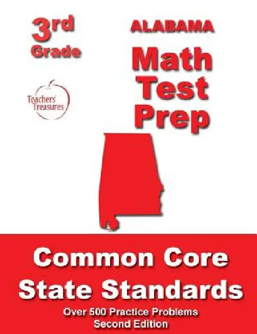 Alabama 3rd Grade Math Test Prep: Common Core State Standards by Teachers' Treasures