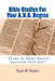 Bible Studies For Your A.U.G. Degree: "Study to shew thyself Approved Unto God" by Ryan W. Kepke