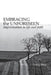 Embracing the Unforeseen: Improvisation in Life and Faith by Dennis Plies