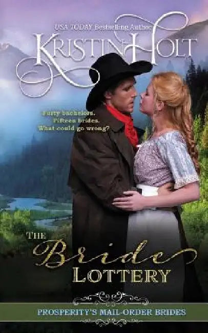 The Bride Lottery by Kristin Holt