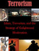 Islam, Terrorism, and the Strategy of Enlightened Moderation by U. S. Army Command and General Staff Col