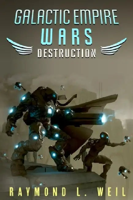 Galactic Empire Wars: Destruction by MacDonald, Frank