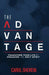 The Advantage: Transform Your Life By Engaging The Holy Spirit by Carol Shereni