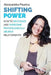 Shifting power: How to recognize and overcome psychologically abusive relationships by Alessandra Pauncz
