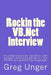 Rockin the VB.Net Interview: A comprehensive question and answer reference guide for the VB.Net programming language. by Greg Unger