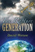 The Rapture Generation: An Easy Reader Bible Venture Series Book by David Watson