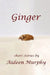Ginger: Short Stories by Aideen Murphy
