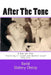 After The Tone: One Act Play by David Slattery-Christy