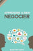 Apprendre a bien negocier: mode d'emploi by Quievreux, Cyril