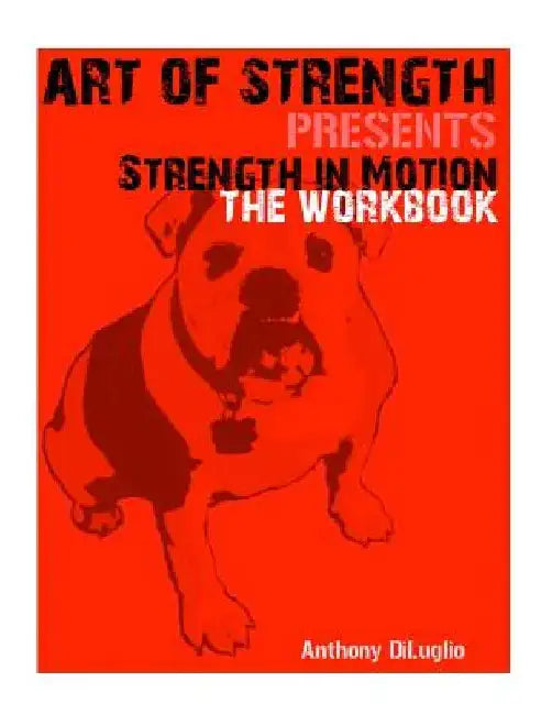 Strength in Motion by Anthony Diluglio