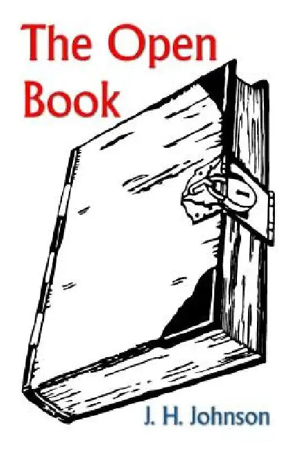 The Open Book by J. H. Johnson