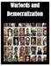 Warlords and Democratization by U. S. Army Command and General Staff Col