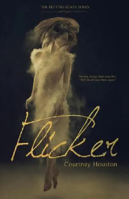 Flicker by Courtney Houston