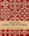 Rosettes: Scroll Saw Patterns: Scroll Saw Patterns by Marcus W., Jr. Clemons
