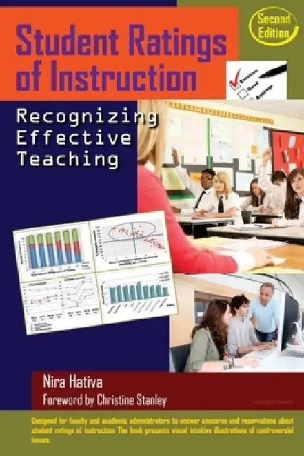 Student Ratings of Instruction: Recognizing Effective Teaching: Second Edition by Nira Hativa