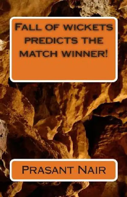 Fall Of Wickets Predicts The Match Winner! 